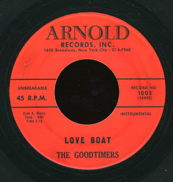 The Goodtimers : Pony Time / Love Boat (7")