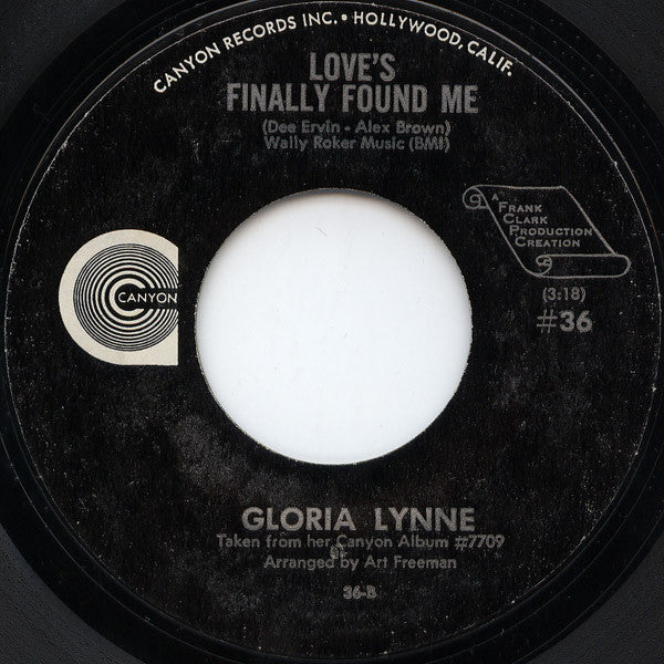 Gloria Lynne : If You Don't Get It Yourself / Love's Finally Found Me (7", Single)