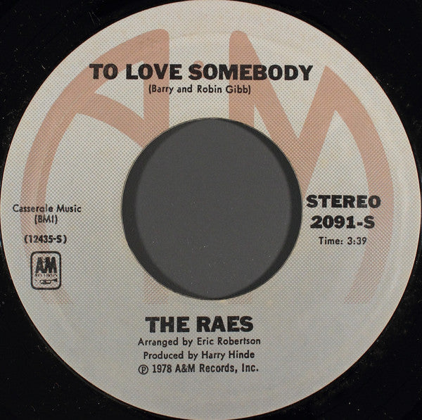 The Raes : A Little Lovin' (Keeps The Doctor Away) / To Love Somebody (7", Single, Styrene)