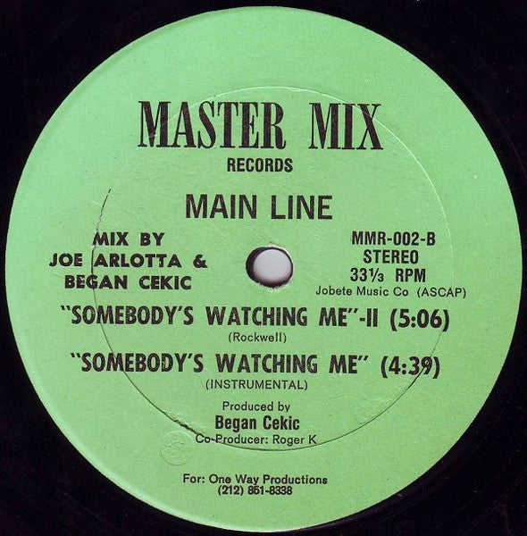 Main Line : Somebody's Watching Me (12")