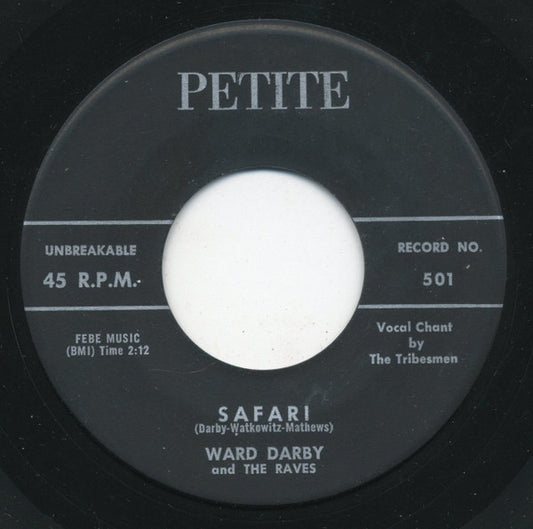 Ward Darby And The Raves : Wham-O / Safari (7", Single)