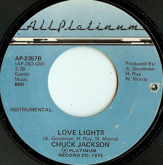 Chuck Jackson : Love Lights (7", Styrene, She)