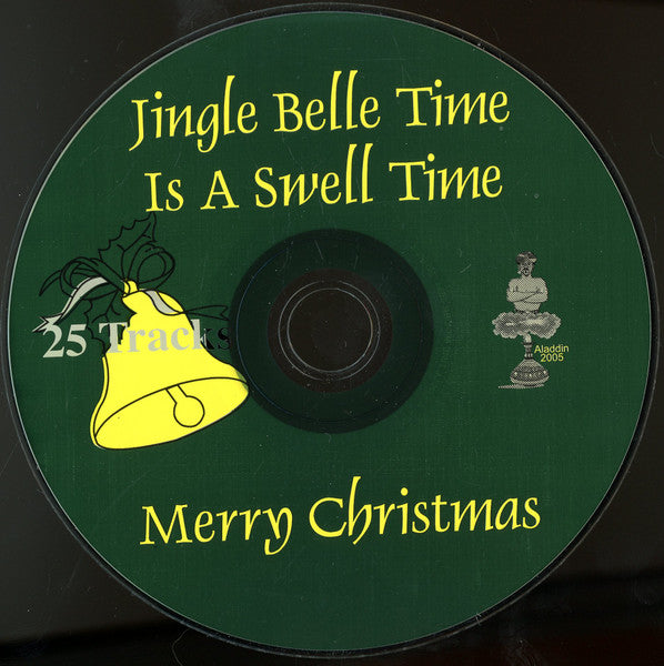 Various : Jingle Belle Time Is A Swell Time (CD, Comp)