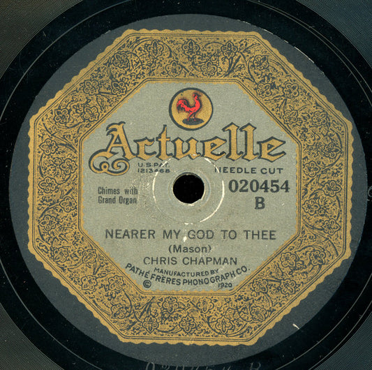 Chris Chapman (3) : Lead, Kindly Light / Nearer, My God To Thee (Shellac, 10")