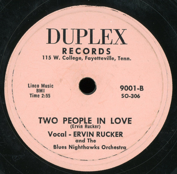 Mattie Jackson And The Blues Night Hawks Orchestra / Ervin Rucker And The Blues Night Hawks Orchestra : I Want To Do It / Two People In Love (10")