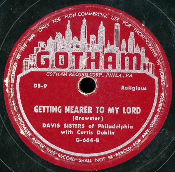 The Davis Sisters (2) With Curtis Dublin : Footprints Of Jesus / Getting Nearer To My Lord (Shellac, 10")