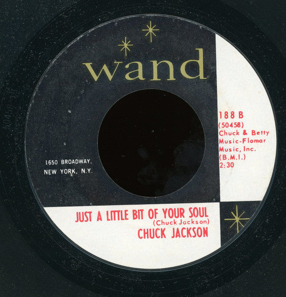 Chuck Jackson : If I Didn't Love You / Just A Little Bit Of Your Soul (7", Styrene)