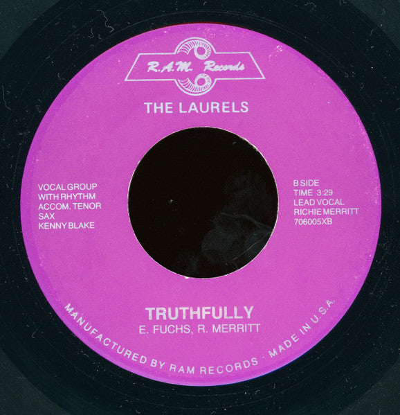 Laurels (2) : When I'm With You / Truthfully (7")