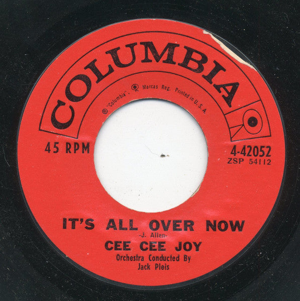 Cee Cee Joy : Dribblin' Around / It's All Over Now (7", Styrene)