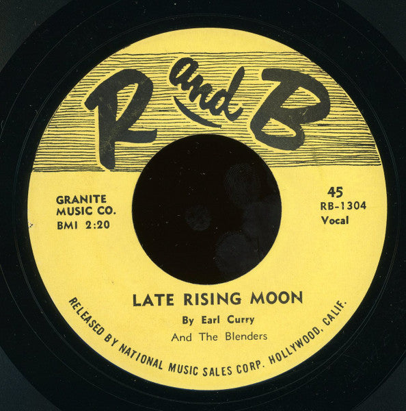 Earl Curry And The Blenders : I Want To Be With You (7", RE)
