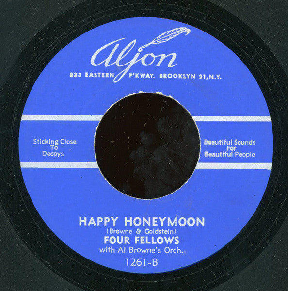 The Decoys (4) With Al Browne And His Orchestra / The Four Fellows (3) With Al Browne And His Orchestra : Memories / Happy Honeymoon (7")