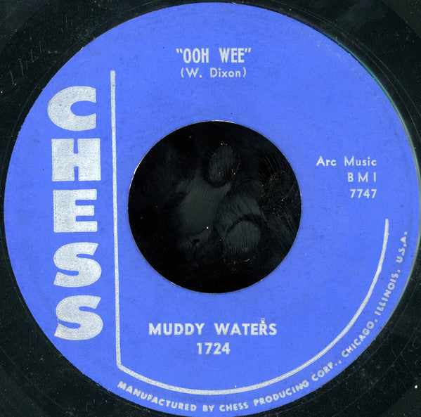 Muddy Waters : Clouds In My Heart / Ooh Wee (7", Single)