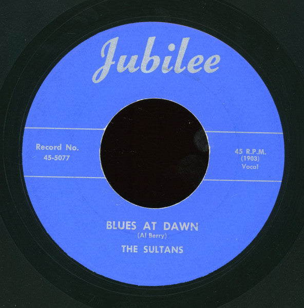 The Sultans : Don't Be Angry / Blues At Dawn (7", RE)