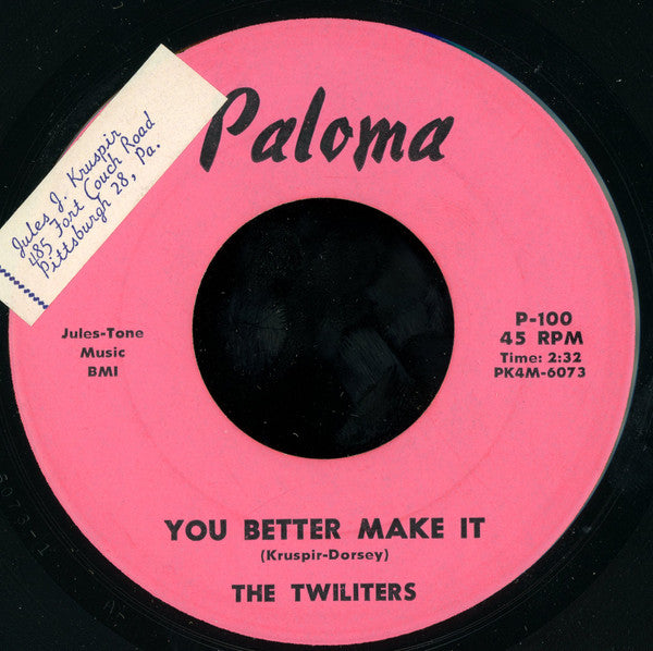 The Twiliters : Sweet Lips / You Better Make It (7")