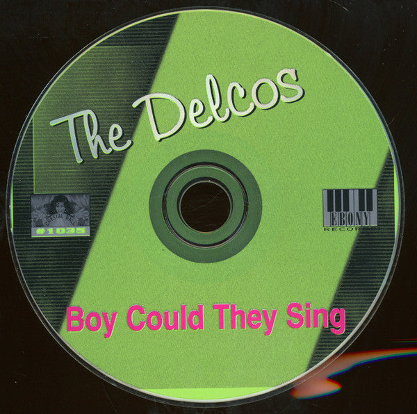 The Delcos : Boy Could They Sing (CD, Mono)