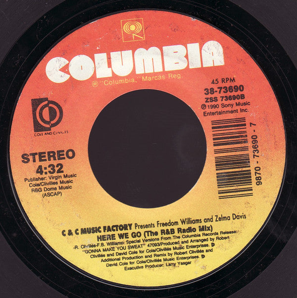 C + C Music Factory : Here We Go (7", Single, Styrene)