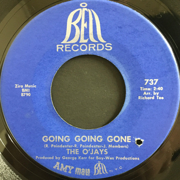 The O'Jays : The Choice / Going Going Gone (7", Single)