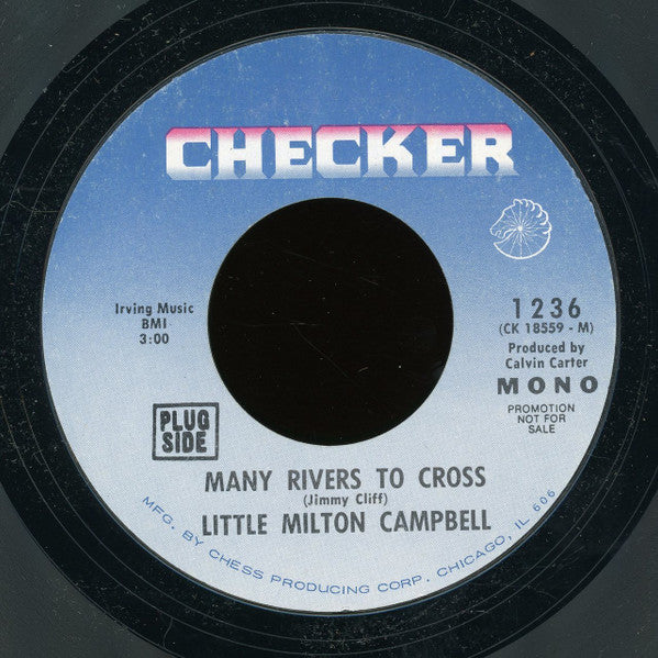 Little Milton : A Mother's Love / Many Rivers To Cross (7", Mono, Promo, Styrene)