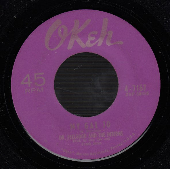 Dr. Feelgood & The Interns : Bald-Headed Lena / My Gal Jo (7", Single)
