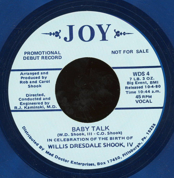 Willis Dresdale Shook, IV : Baby Talk (7", Promo, Blu)