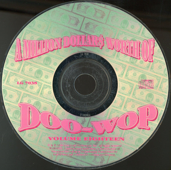 Various : A Million Dollars Worth Of Doo-Wop Volume 18 (CD, Comp)