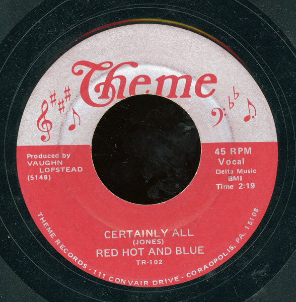 Red Hot And Blue : Rooster Blues / Certainly All (7")