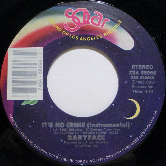 Babyface : It's No Crime (7", Single, Styrene)