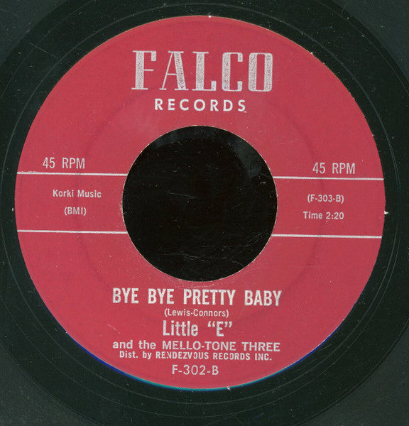 Little "E" And The Mello-Tone Three : Candy Apple Red Impala (7", Mon)