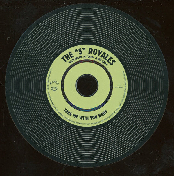 The 5 Royales With Willie Mitchell's Band : Take Me With You Baby (CD)
