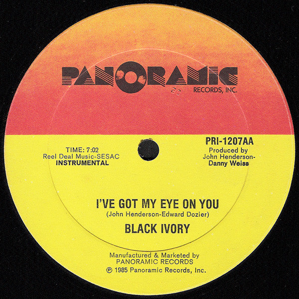 Black Ivory : I've Got My Eye On You (12")