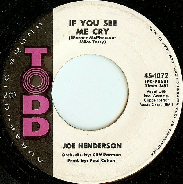 Joe Henderson (2) : Snap Your Fingers / If You See Me Cry (7", Single)