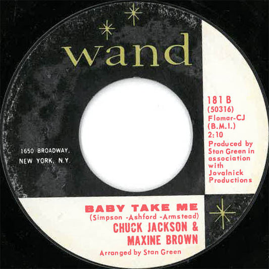 Chuck Jackson & Maxine Brown : Something You Got / Baby Take Me (7", Single, Styrene)