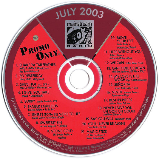 Various : Promo Only Mainstream Radio: July 03 (CD, Comp, Promo)