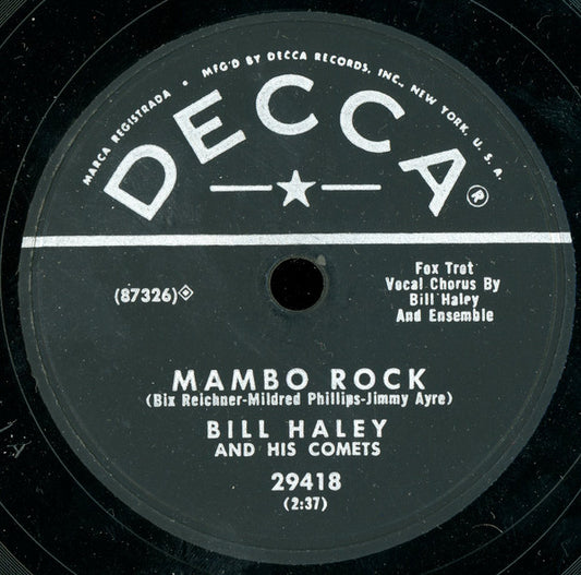 Bill Haley And His Comets : Birth Of The Boogie / Mambo Rock (10")