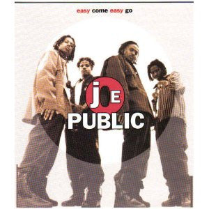 Joe Public : Easy Come, Easy Go (CD, Album)