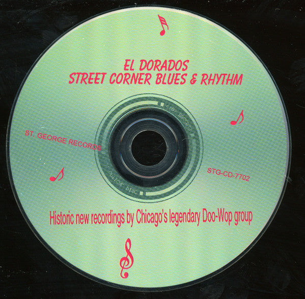 The El Dorados : Chicago Street Corner Blues & Rhythm (CD)
