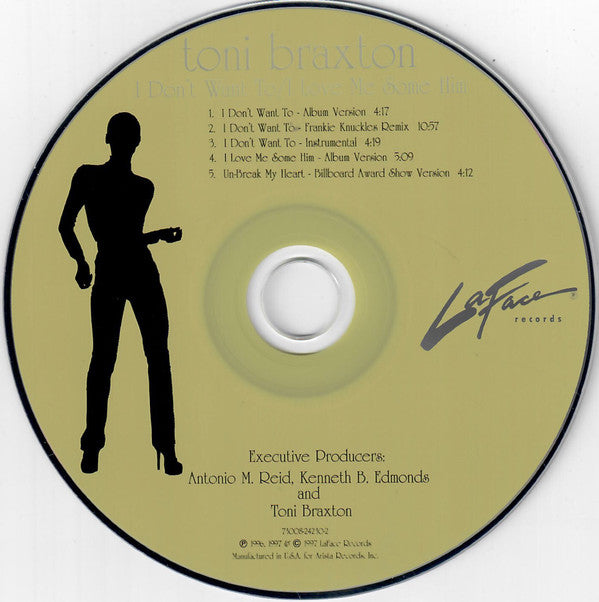 Toni Braxton : I Don't Want To / I Love Me Some Him (CD, Maxi)