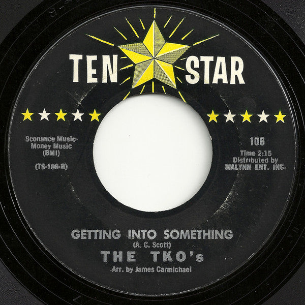 The TKO's : Dancing With My Baby (7", Styrene)
