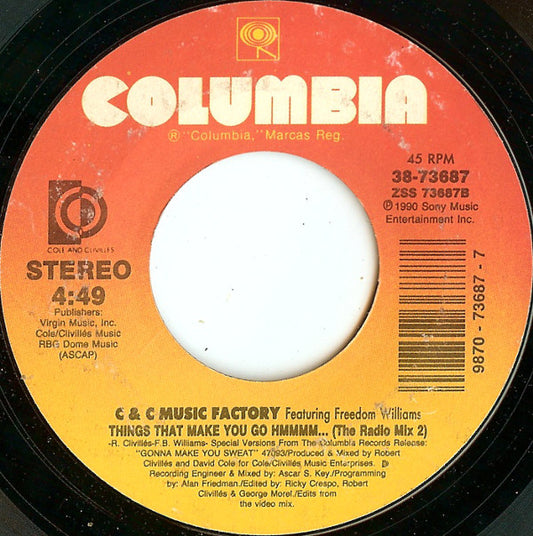 C + C Music Factory Featuring Freedom Williams : Things That Make You Go Hmmmm... (7", Styrene)