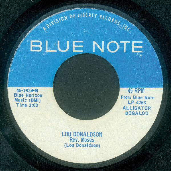 Lou Donaldson : Alligator Bogaloo / Rev. Moses (7", Single, Styrene)