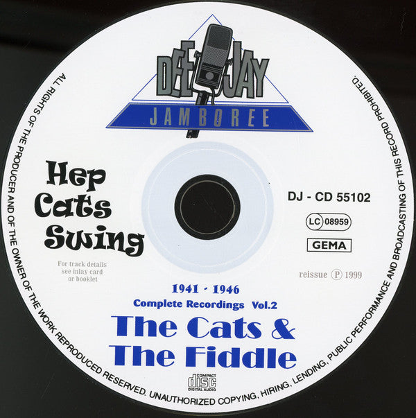 The Cats And The Fiddle : Hep Cats Swing 1941-1946 Complete Recordings Volume 2 (CD, Comp, RE)