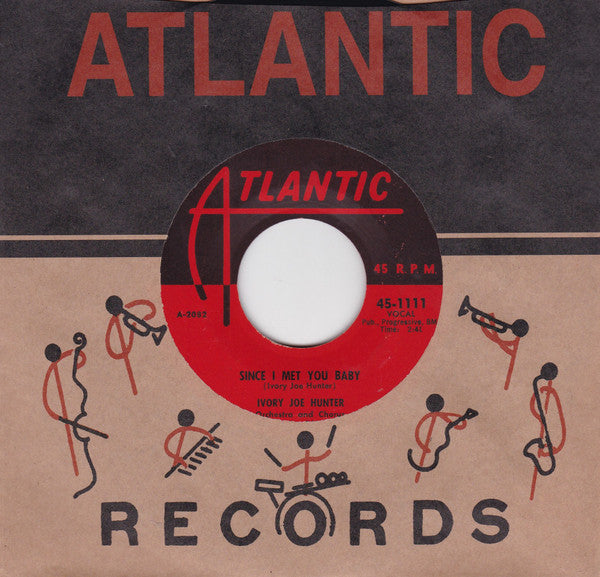 Ivory Joe Hunter : Since I Met You Baby / You Can't Stop This Rocking And Rolling (7", Single)