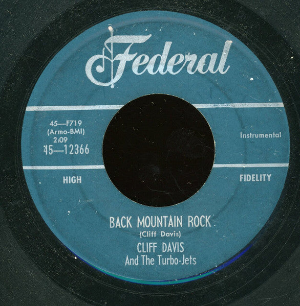 Cliff Davis And The Turbo-Jets : Rock And Reel (7")