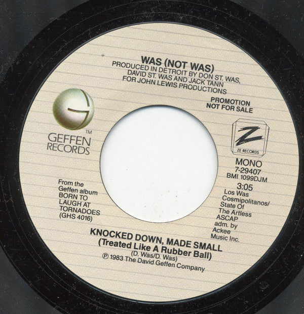 Was (Not Was) : Knocked Down, Made Small (Treated Like A Rubber Ball) (7", Mono, Promo)
