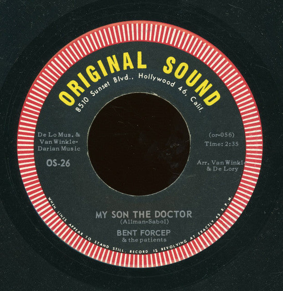 Bent Forcep And The Patients : I Know What Happened To Baby Jane / My Son The Doctor (7", Single)