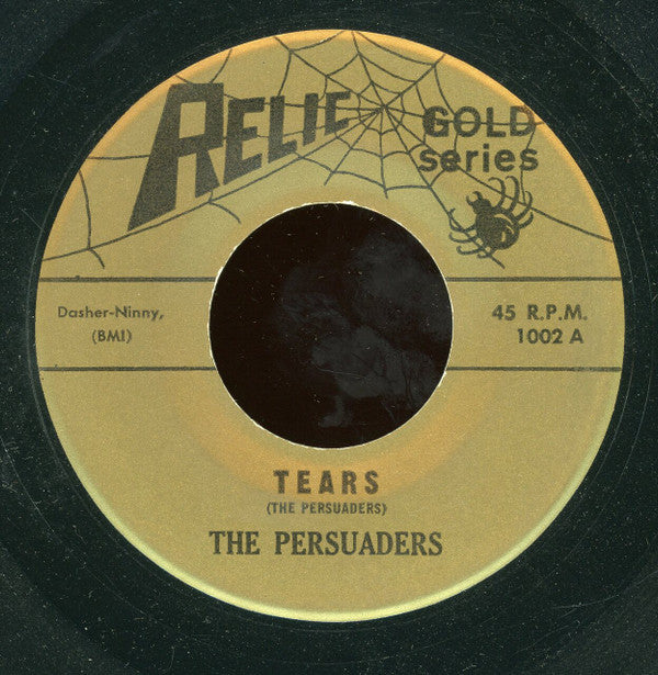 The Persuaders (8) : What Could It Be? / Tears (7", RE)
