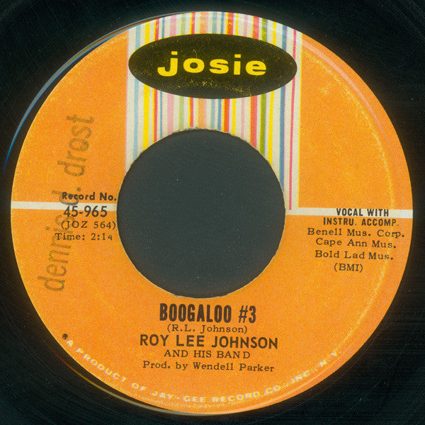 Roy Lee Johnson And His Band : So Anna Just Love Me / Boogaloo #3 (7")