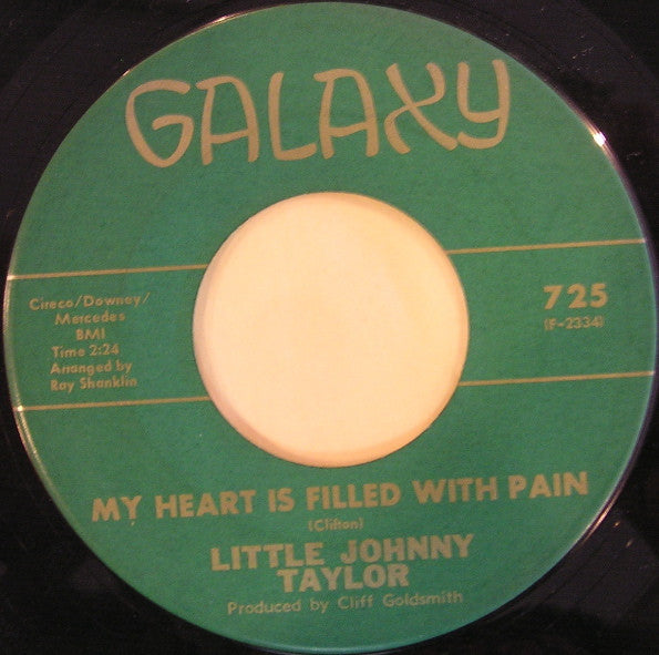 Little Johnny Taylor : Since I Found A New Love / My Heart Is Filled With Pain (7")