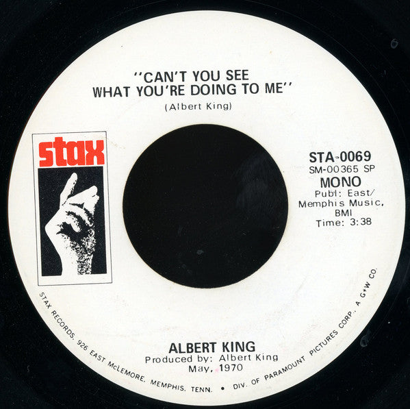 Albert King : Can't You See What You're Doing To Me (7", Single, Promo, SP)