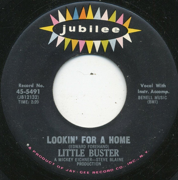 Little Buster : Rivers Invitation / Lookin' For A Home (7", Single)